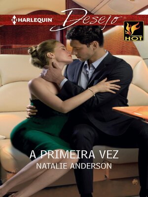 cover image of A primeira vez